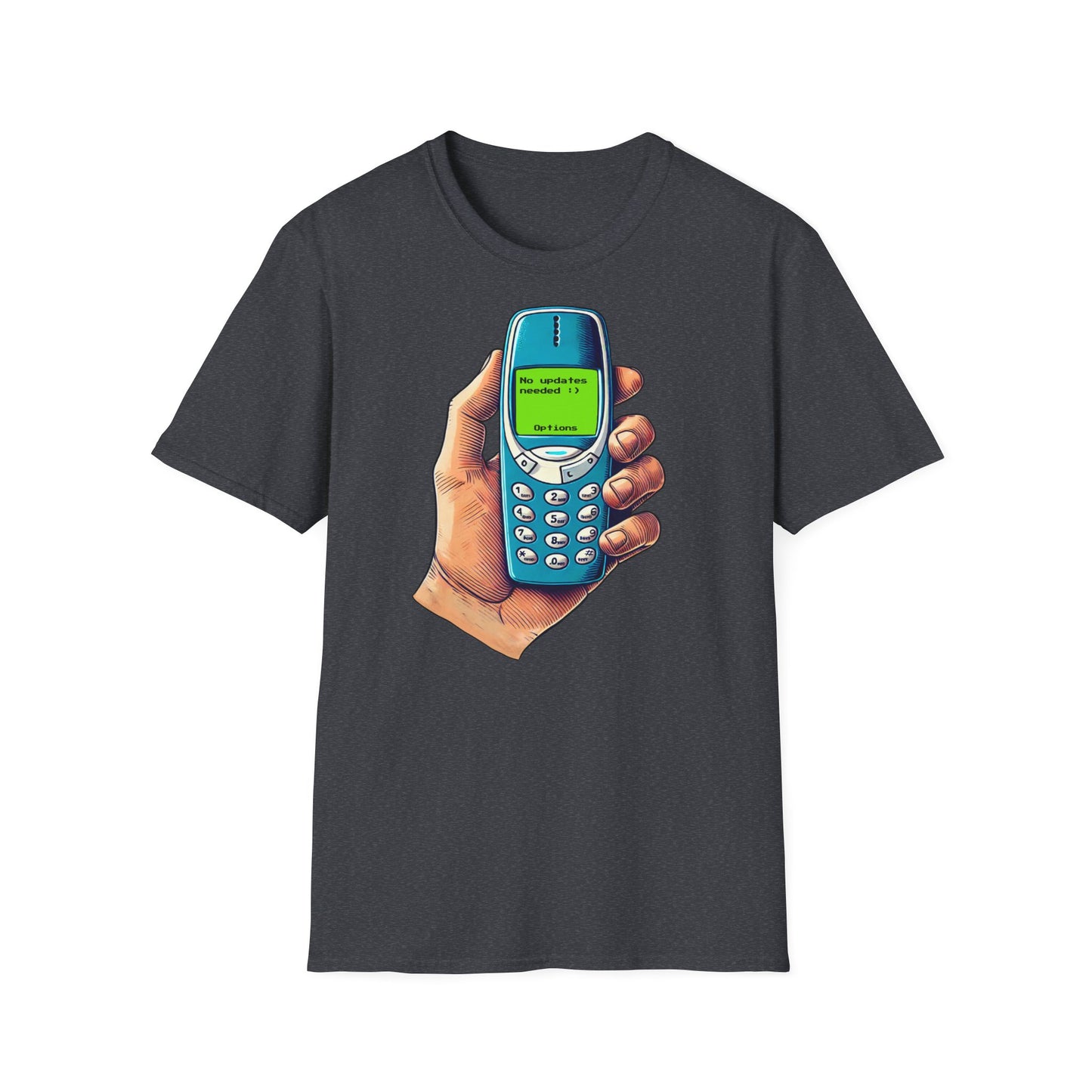No Updates Needed Unisex T-Shirt