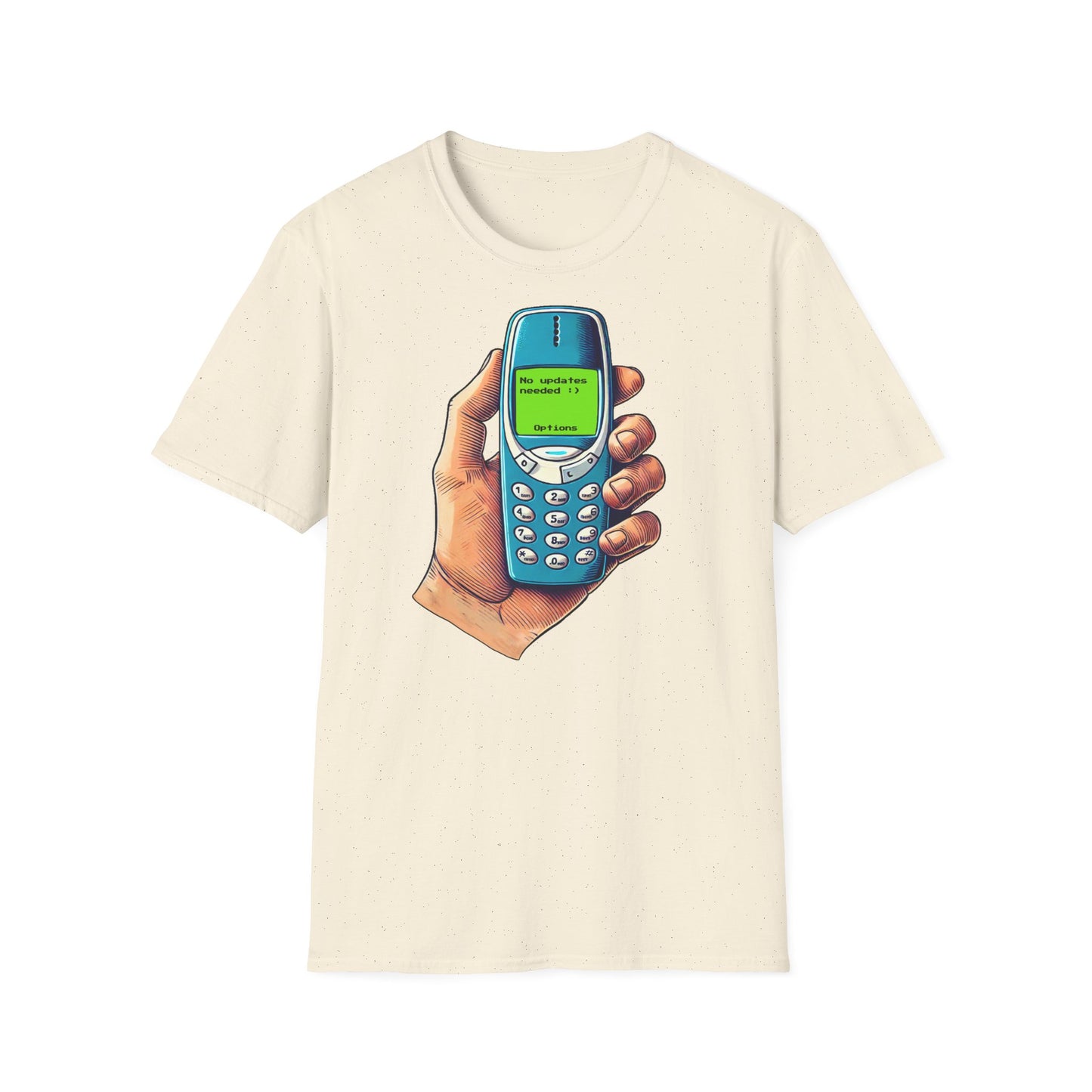 No Updates Needed Unisex T-Shirt