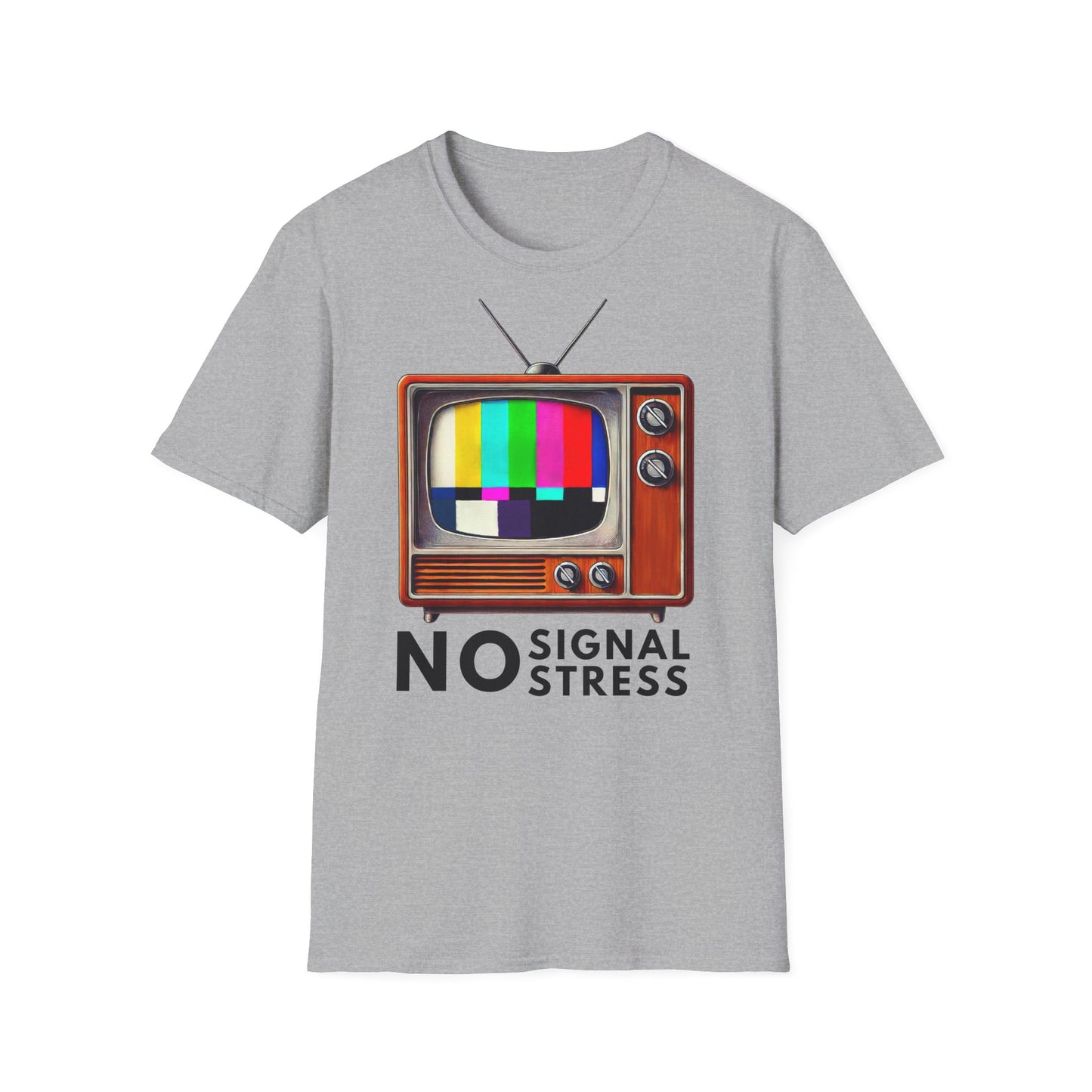No Signal No Stress Unisex T-Shirt