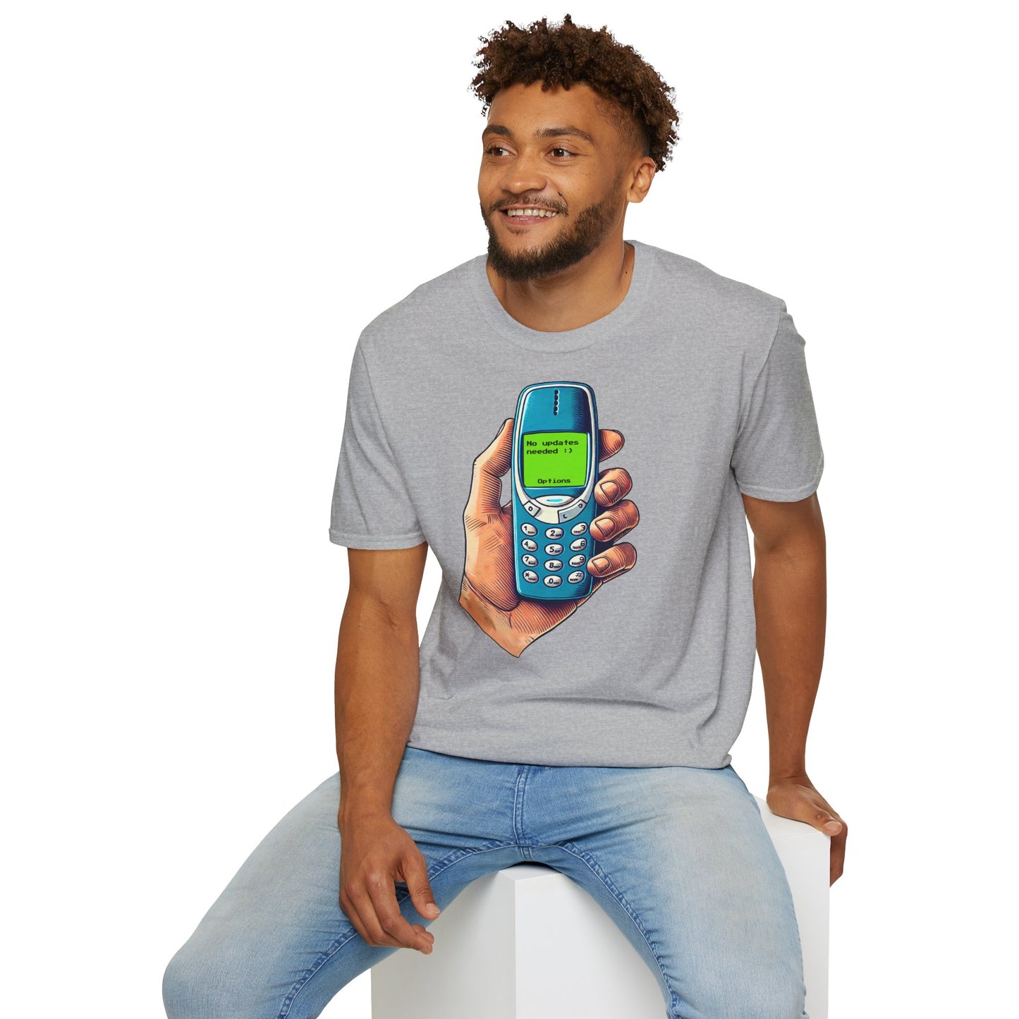 No Updates Needed Unisex T-Shirt