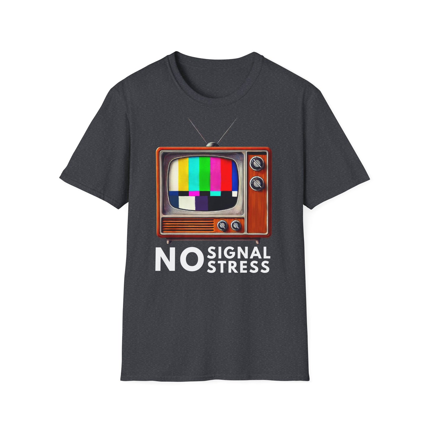 No Signal No Stress Unisex T-Shirt