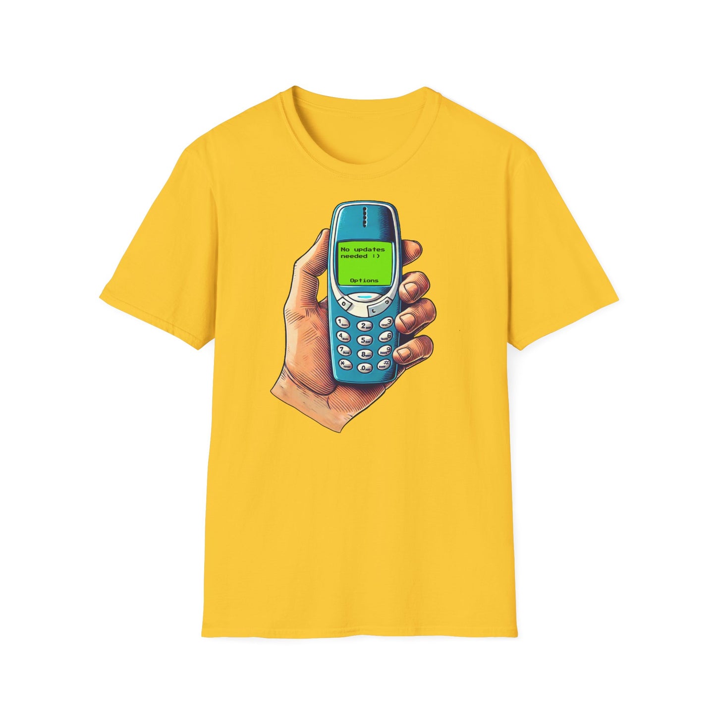 No Updates Needed Unisex T-Shirt