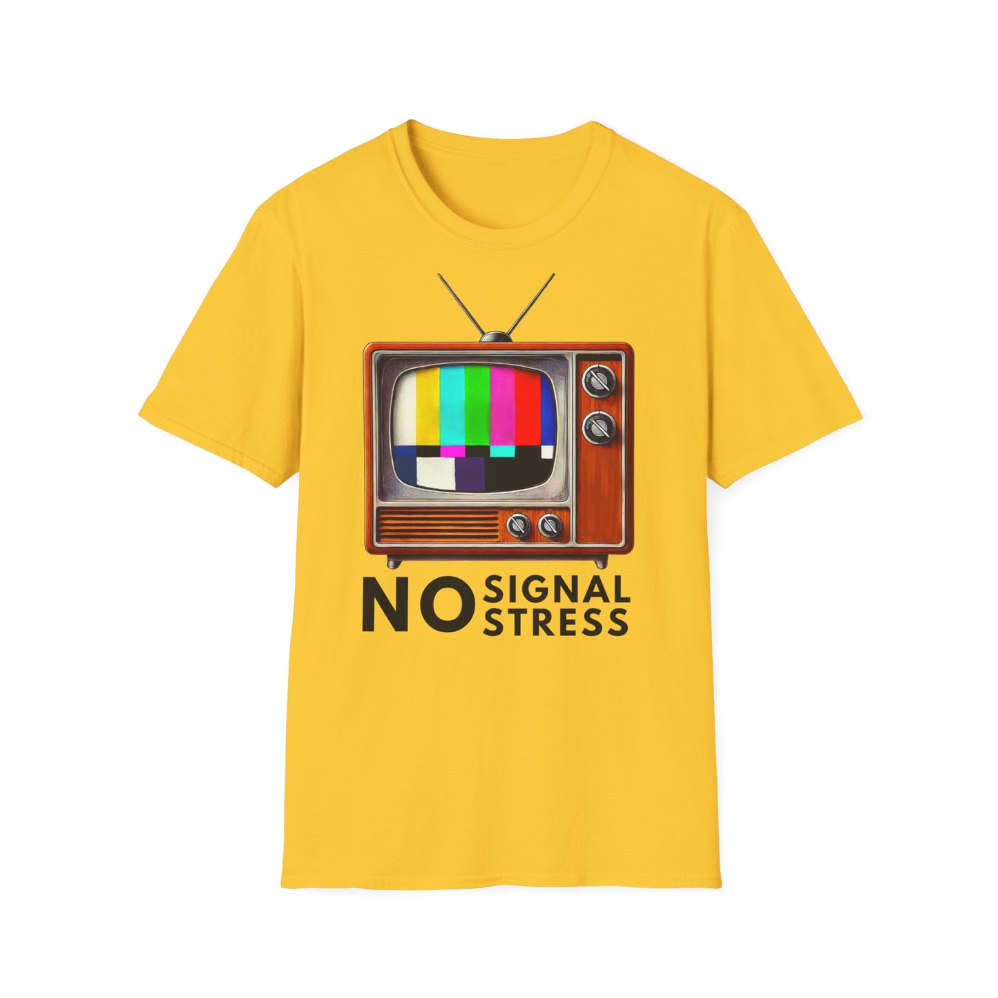 No Signal No Stress Unisex T-Shirt